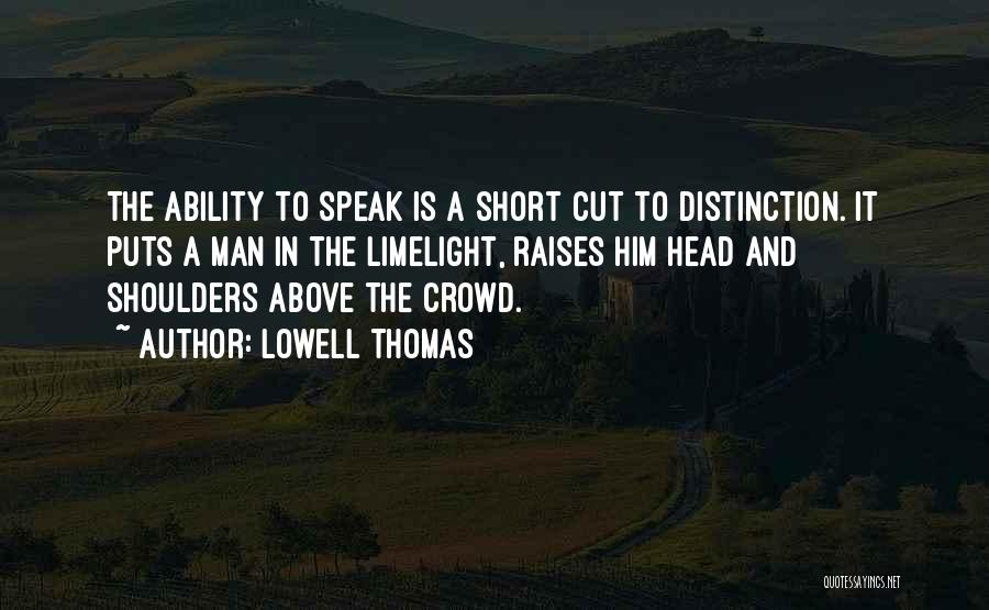 Lowell Thomas Quotes 864825