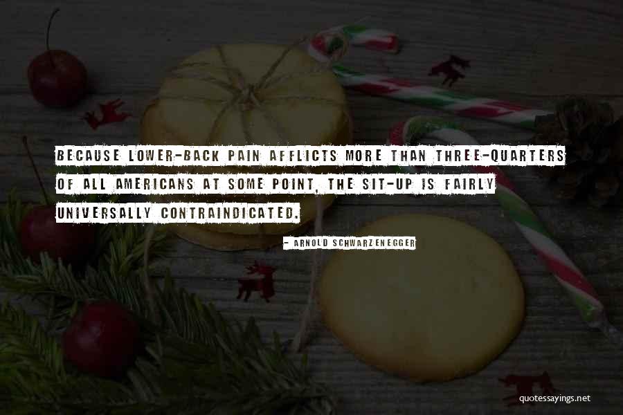 Lower Back Pain Quotes By Arnold Schwarzenegger