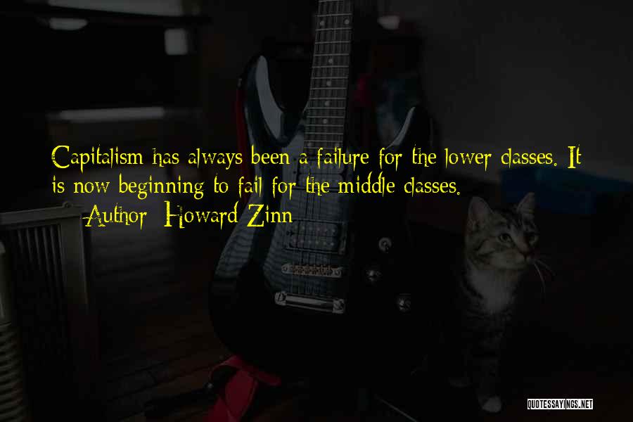 Lower Class Quotes By Howard Zinn