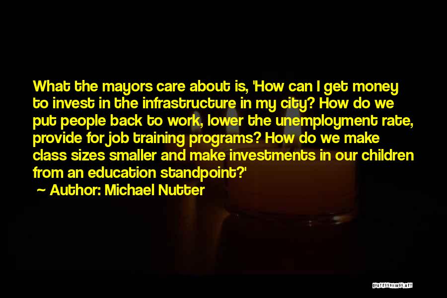 Lower Class Quotes By Michael Nutter