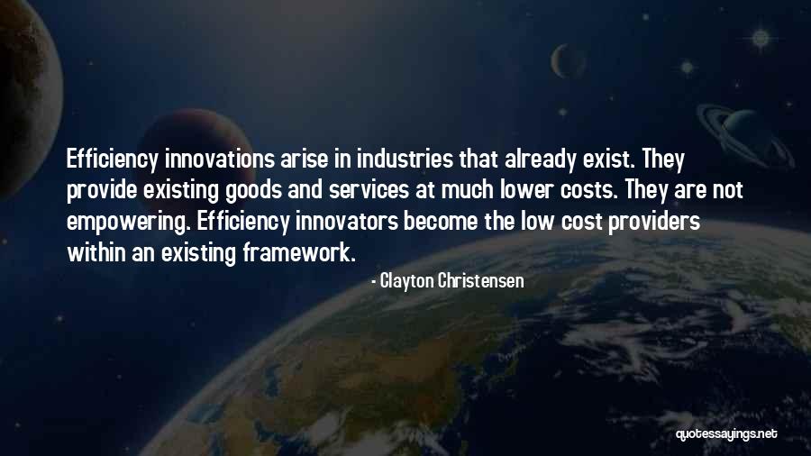 Lower Costs Quotes By Clayton Christensen Lower Costs Quotes By Clayton Christensen