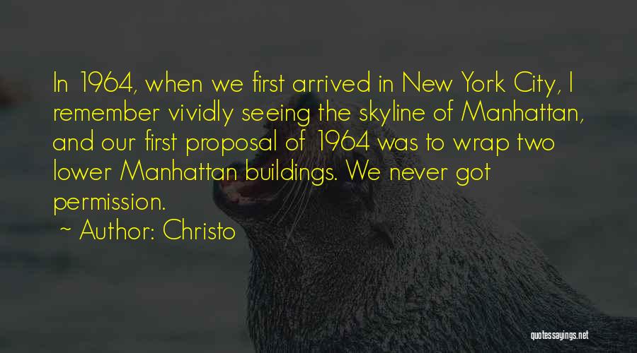 Lower Manhattan Quotes By Christo