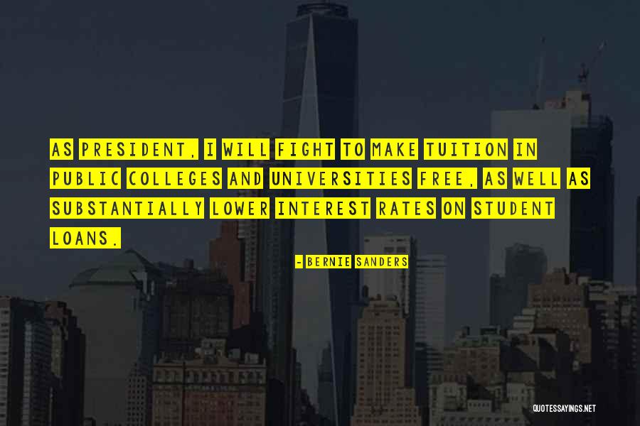 Lower Rates Quotes By Bernie Sanders Lower Rates Quotes By Bernie Sanders