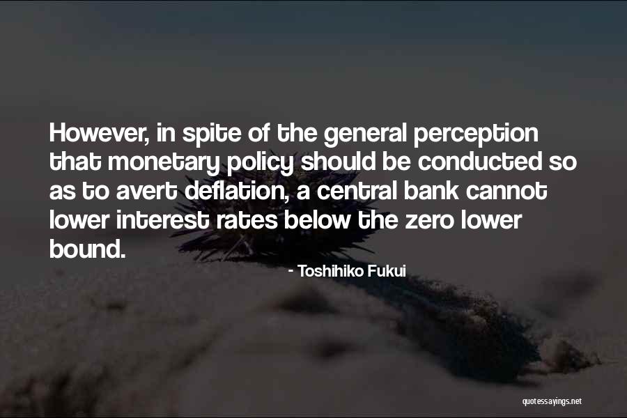 Lower Rates Quotes By Toshihiko Fukui Lower Rates Quotes By Toshihiko Fukui