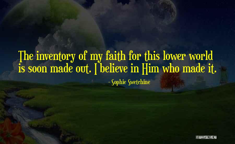 Lower World Quotes By Sophie Swetchine Lower World Quotes By Sophie Swetchine