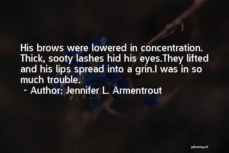 Lowered Eyes Quotes By Jennifer L. Armentrout