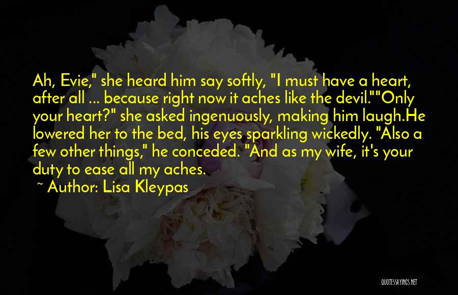 Lowered Eyes Quotes By Lisa Kleypas