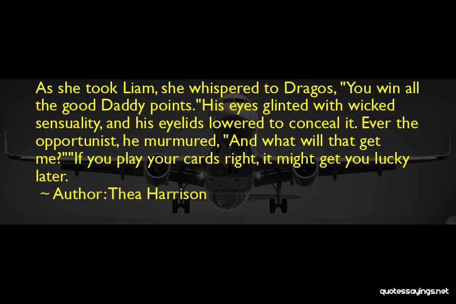 Lowered Eyes Quotes By Thea Harrison