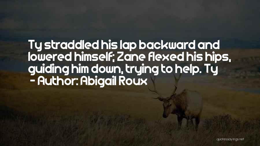 Lowered Quotes By Abigail Roux