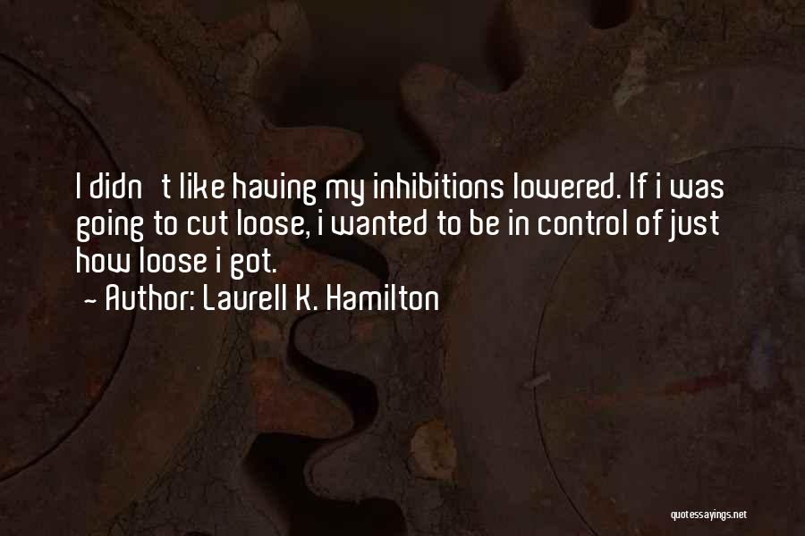 Lowered Quotes By Laurell K. Hamilton