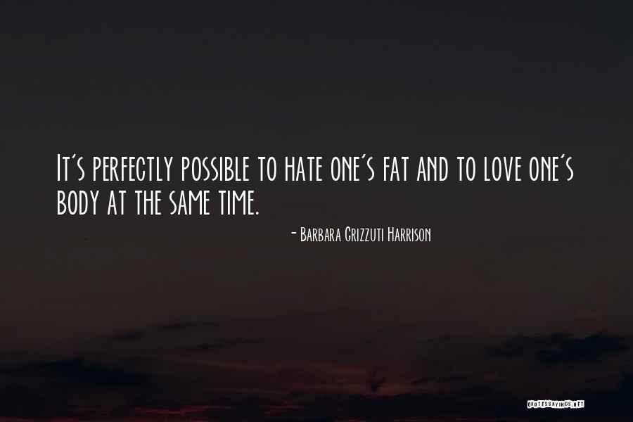 Lowerin Quotes By Barbara Grizzuti Harrison Lowerin Quotes By Barbara Grizzuti Harrison