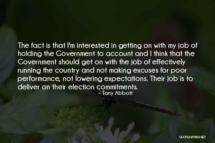 Lowering Expectations Of Others Quotes By Tony Abbott Lowering Expectations Of Others Quotes By Tony Abbott