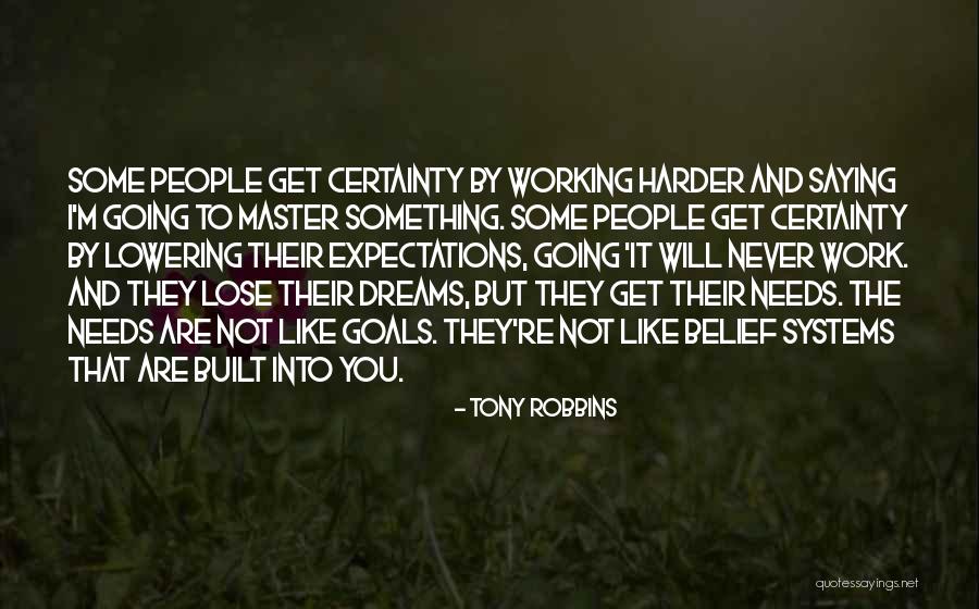 Lowering Expectations Of Others Quotes By Tony Robbins Lowering Expectations Of Others Quotes By Tony Robbins