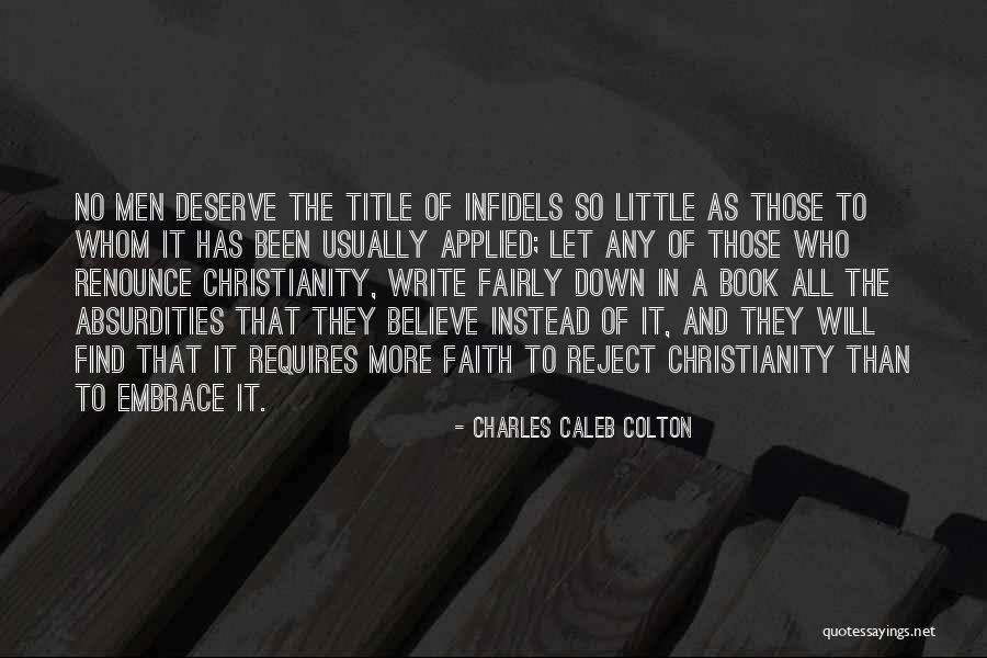 Lowering My Standards Quotes By Charles Caleb Colton Lowering My Standards Quotes By Charles Caleb Colton