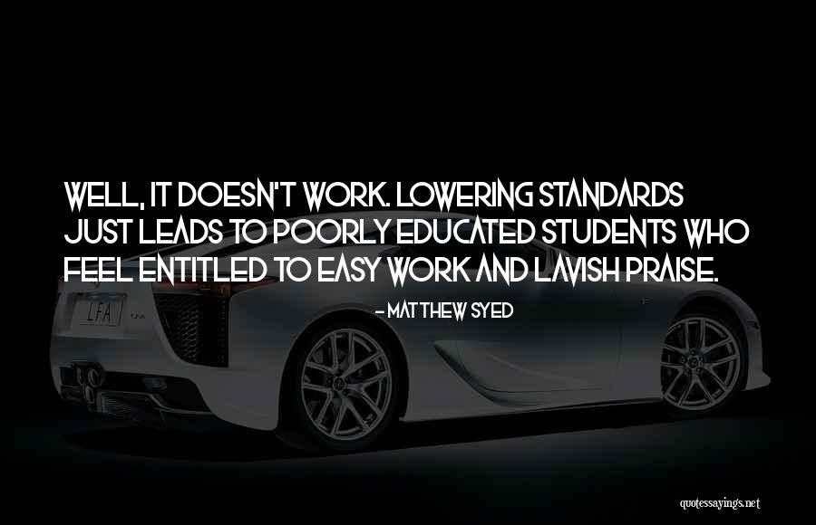 Lowering My Standards Quotes By Matthew Syed Lowering My Standards Quotes By Matthew Syed