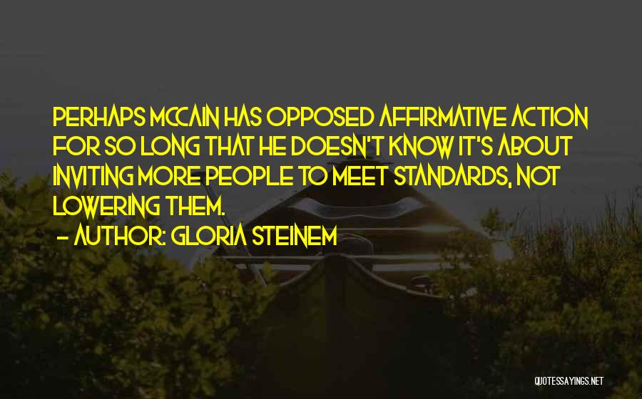 Lowering Quotes By Gloria Steinem
