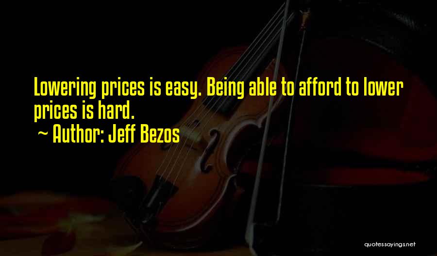 Lowering Quotes By Jeff Bezos