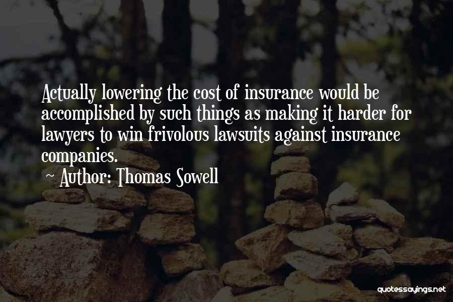 Lowering Quotes By Thomas Sowell