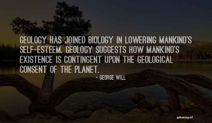 Lowering Self Esteem Quotes By George Will Lowering Self Esteem Quotes By George Will