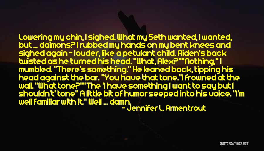 Lowering The Bar Quotes By Jennifer L. Armentrout Lowering The Bar Quotes By Jennifer L. Armentrout