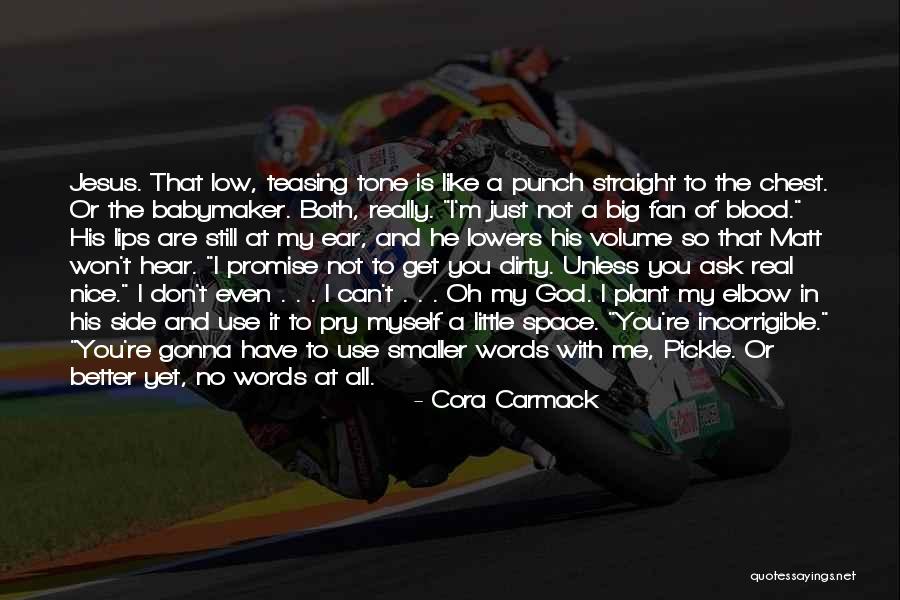 Lowers Quotes By Cora Carmack Lowers Quotes By Cora Carmack