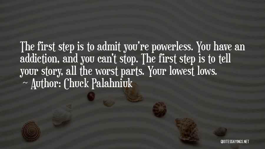 Lowest Of Lows Quotes By Chuck Palahniuk