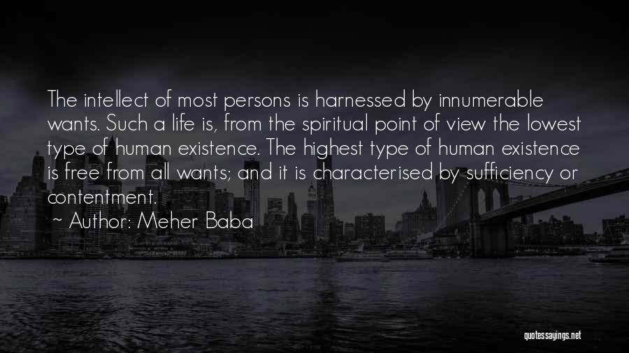 Lowest Point Life Quotes By Meher Baba