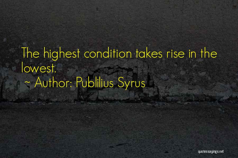 Lowest Quotes By Publilius Syrus