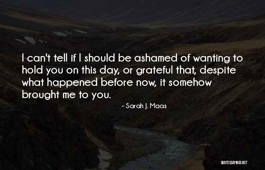 Loweye Quotes By Sarah J. Maas Loweye Quotes By Sarah J. Maas