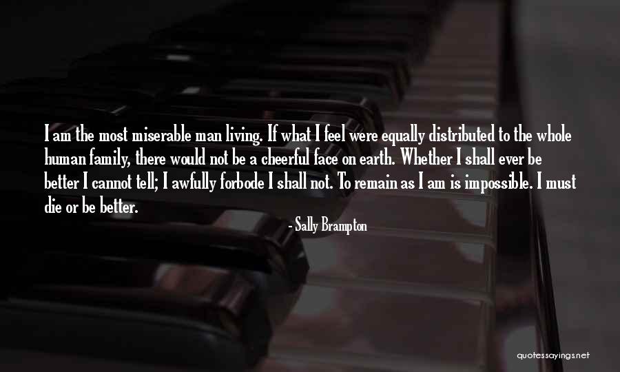 Lowick Cicero Quotes By Sally Brampton