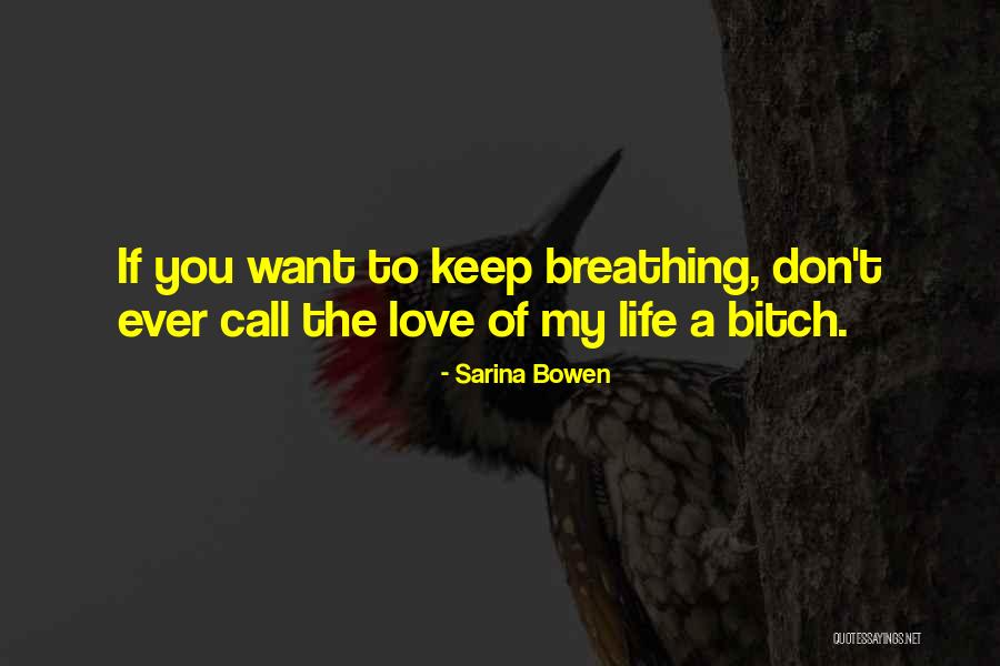Lowick Cicero Quotes By Sarina Bowen