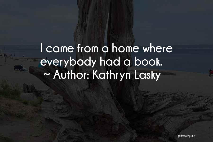 Lowick Lake Quotes By Kathryn Lasky
