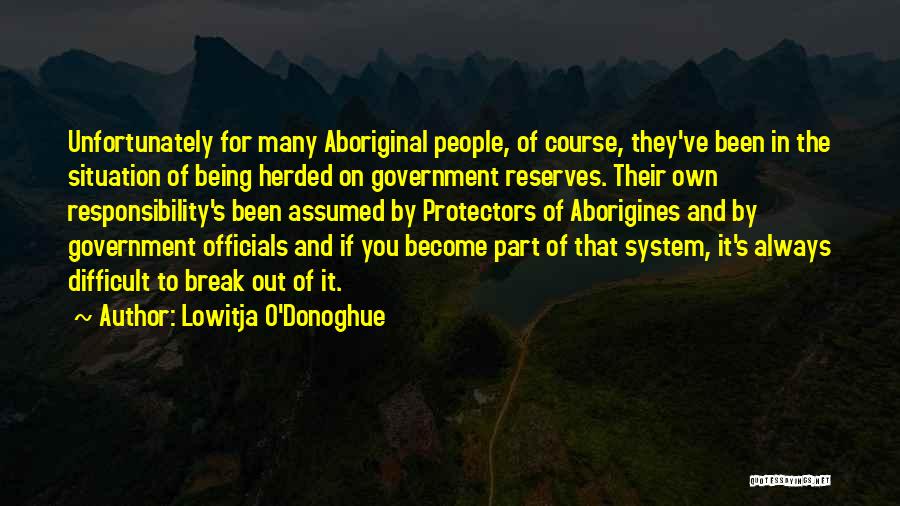 Lowitja O'Donoghue Quotes 1007771