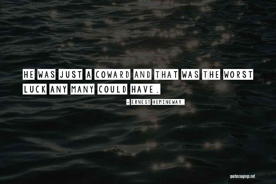 Lowlanders Herds Quotes By Ernest Hemingway, Lowlanders Herds Quotes By Ernest Hemingway,