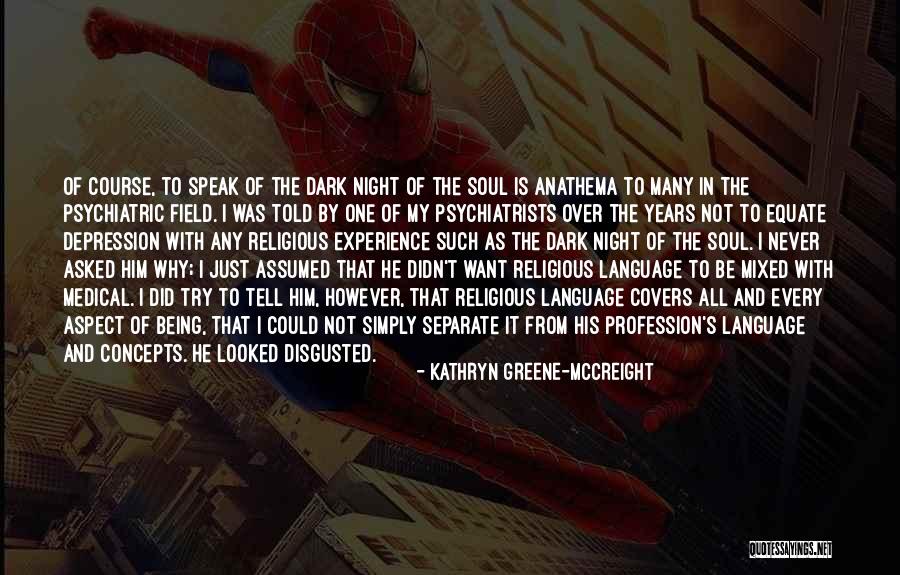 Lowlands Quotes By Kathryn Greene-McCreight Lowlands Quotes By Kathryn Greene-McCreight