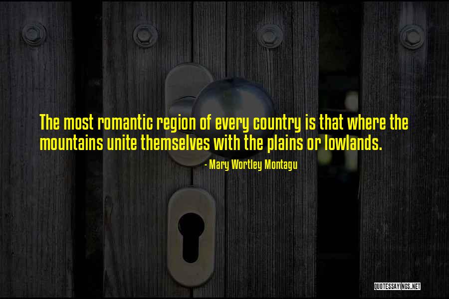 Lowlands Quotes By Mary Wortley Montagu Lowlands Quotes By Mary Wortley Montagu