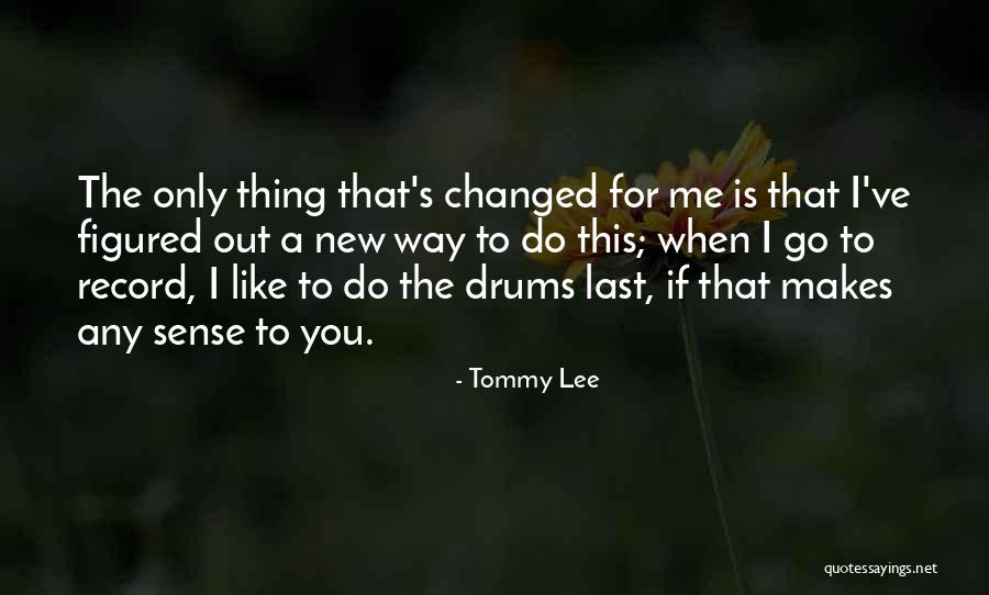 Lowlifes Stick Quotes By Tommy Lee Lowlifes Stick Quotes By Tommy Lee