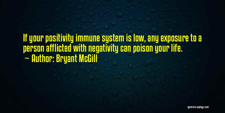 Lowliness Quotes By Bryant McGill