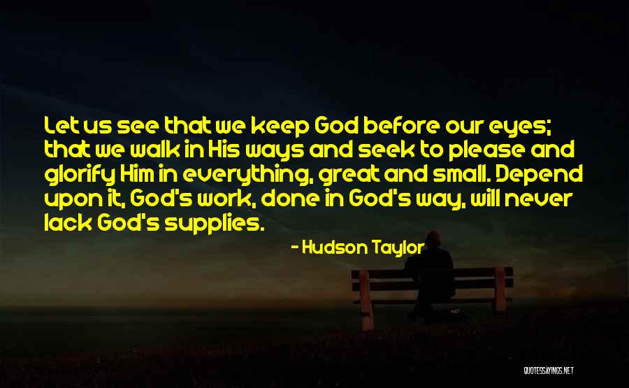 Lowness Of Station Quotes By Hudson Taylor Lowness Of Station Quotes By Hudson Taylor