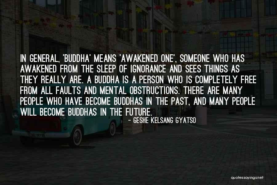 Lowrie Homepage Quotes By Geshe Kelsang Gyatso