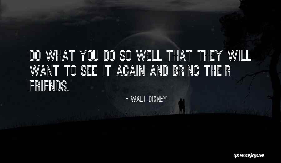 Loyal Best Friends Quotes By Walt Disney Loyal Best Friends Quotes By Walt Disney