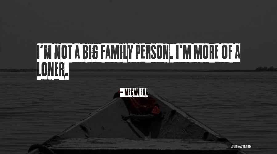 Loyal Relationships Quotes By Megan Fox Loyal Relationships Quotes By Megan Fox