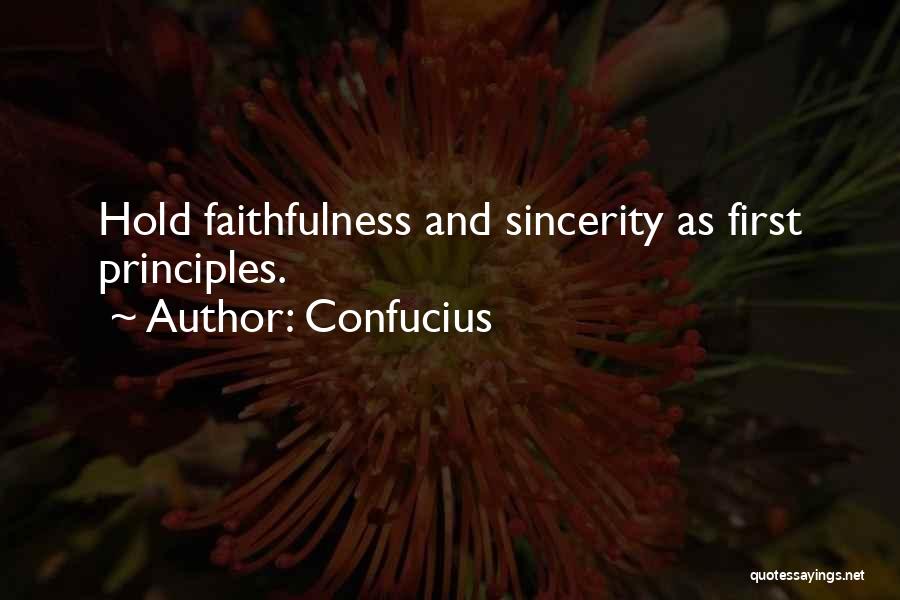 Loyalty And Faithfulness Quotes By Confucius