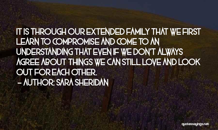 Loyalty And Family Quotes By Sara Sheridan