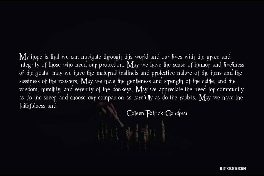 Loyalty And Strength Quotes By Colleen Patrick-Goudreau Loyalty And Strength Quotes By Colleen Patrick-Goudreau