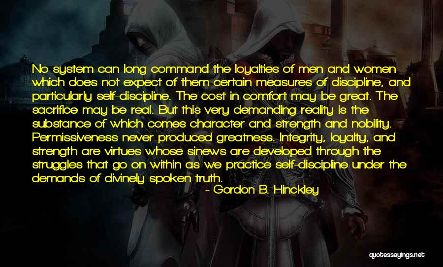 Loyalty And Strength Quotes By Gordon B. Hinckley Loyalty And Strength Quotes By Gordon B. Hinckley