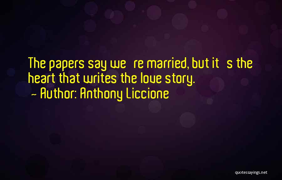 Loyalty Devotion Quotes By Anthony Liccione