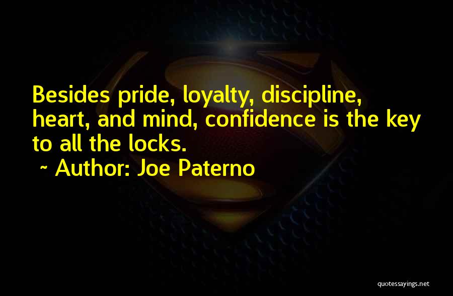 Loyalty Quotes By Joe Paterno