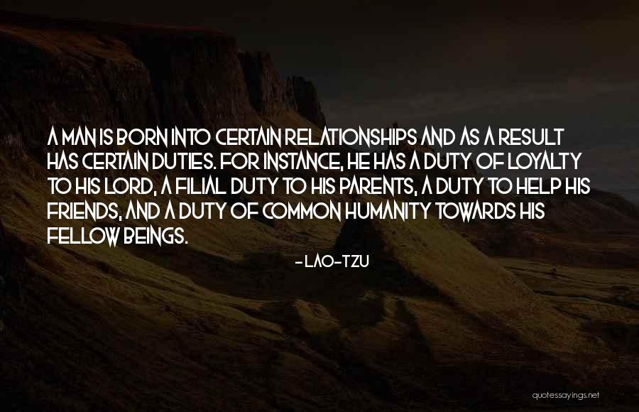 Loyalty Relationships Quotes By Lao-Tzu