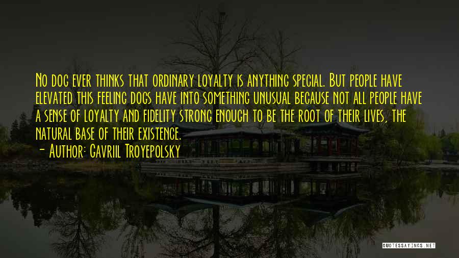 Loyalty Royalty Quotes By Gavriil Troyepolsky